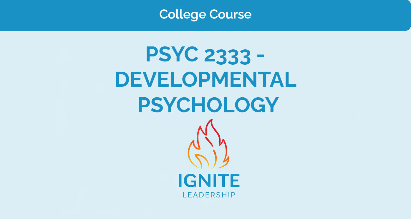 PSYC 2333 – Developmental Psychology