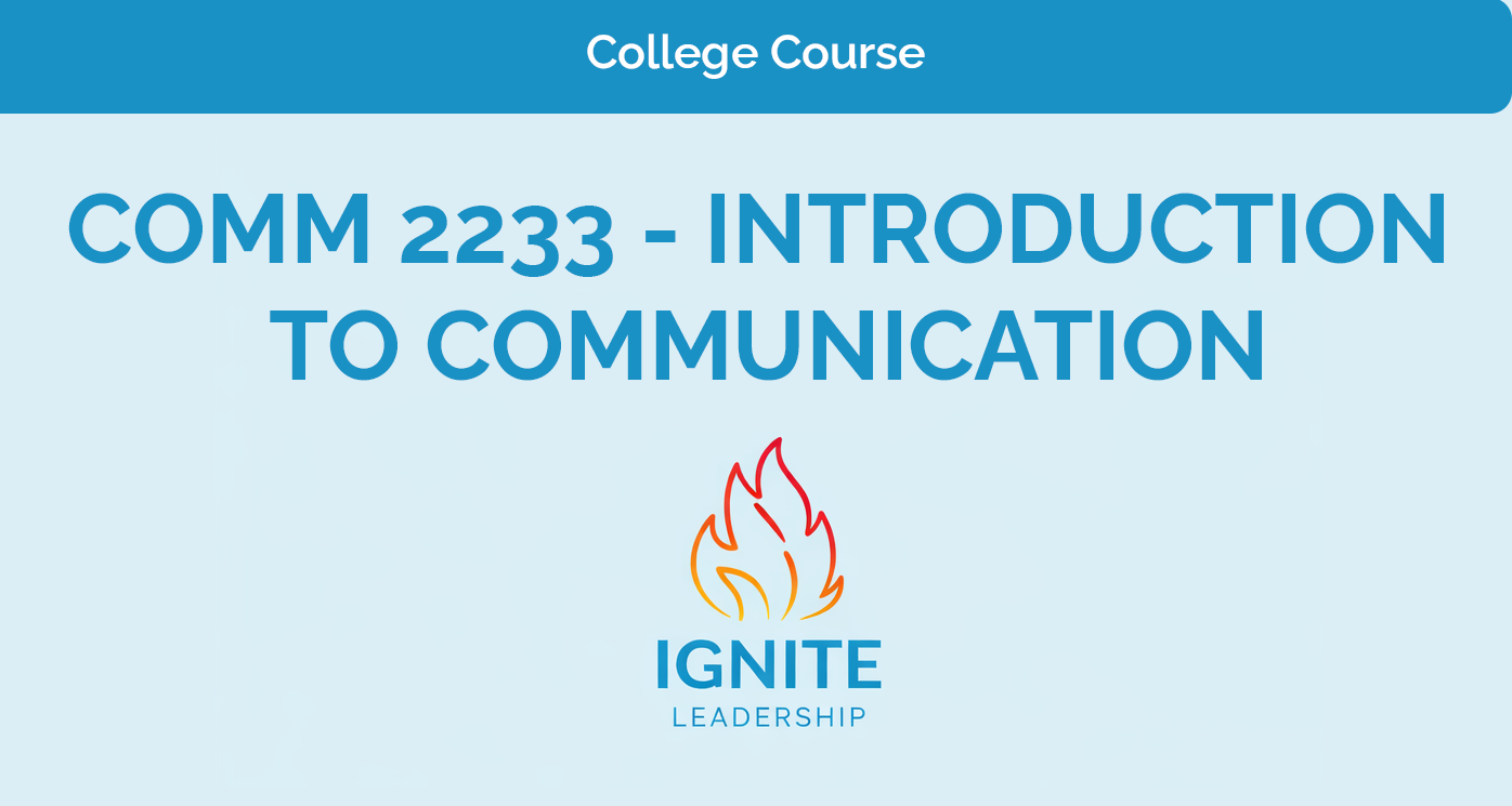 COMM 2233 – Introduction to Communication