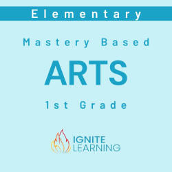 1st Grade Arts - Mastery Based - S1